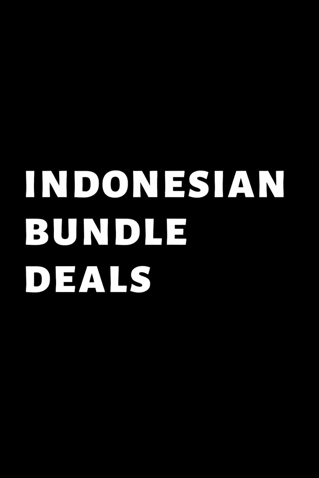 Indonesian bundle deal
